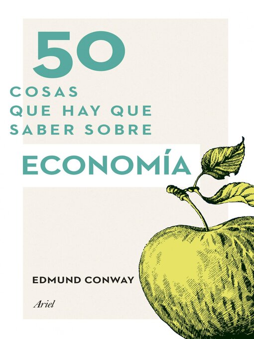 Cover image for 50 cosas que hay que saber sobre economía